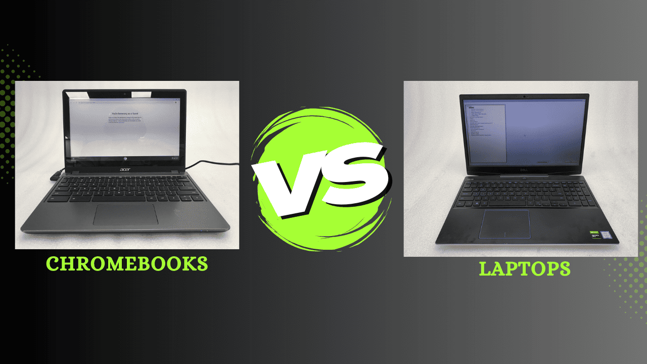 Chromebooks vs Laptops: Understanding the Difference